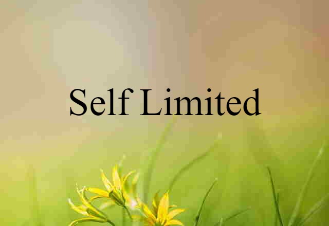 self-limited