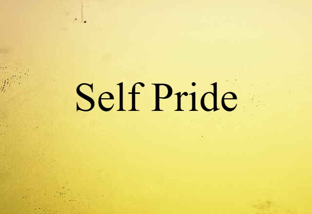 self-pride