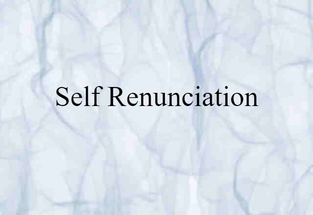 self renunciation