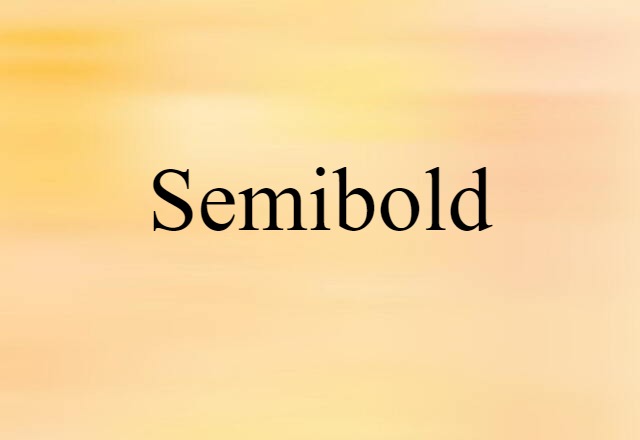 semibold