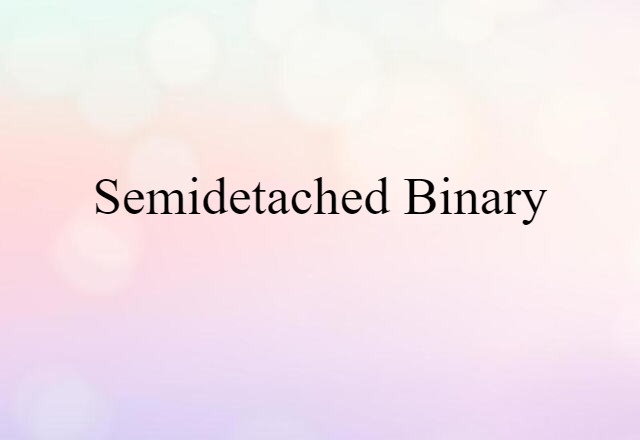 semidetached binary