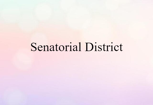 senatorial district