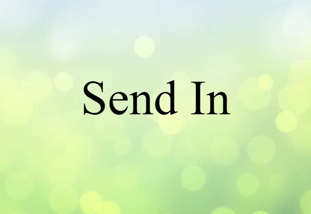 send in