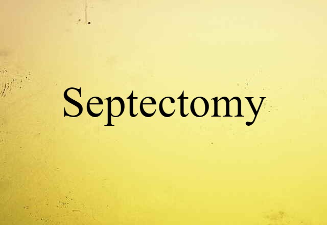 septectomy