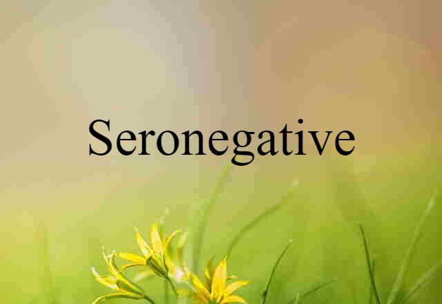 seronegative