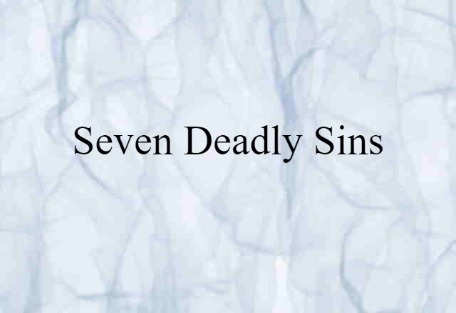 seven deadly sins