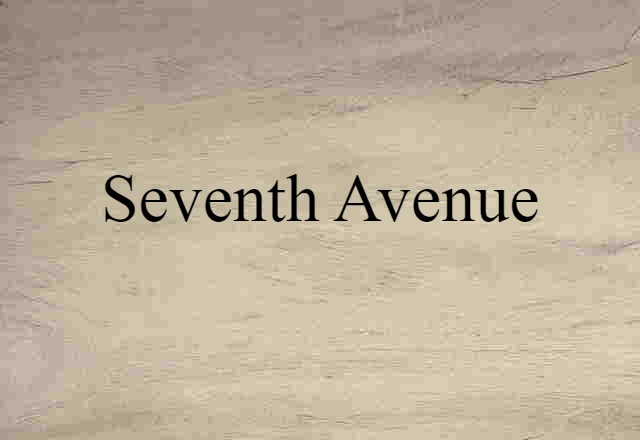 Seventh Avenue