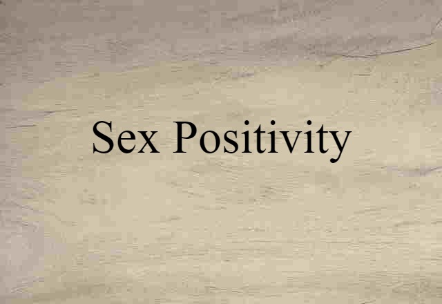 sex positivity