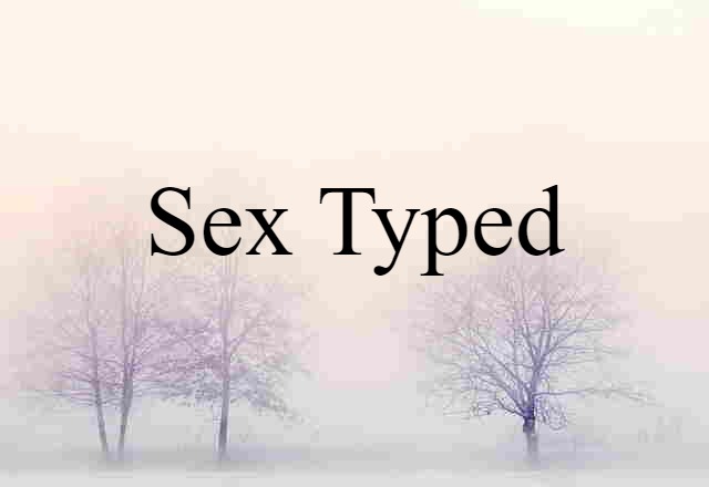 sex-typed