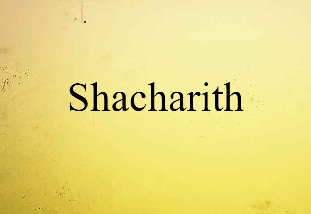 Shacharith