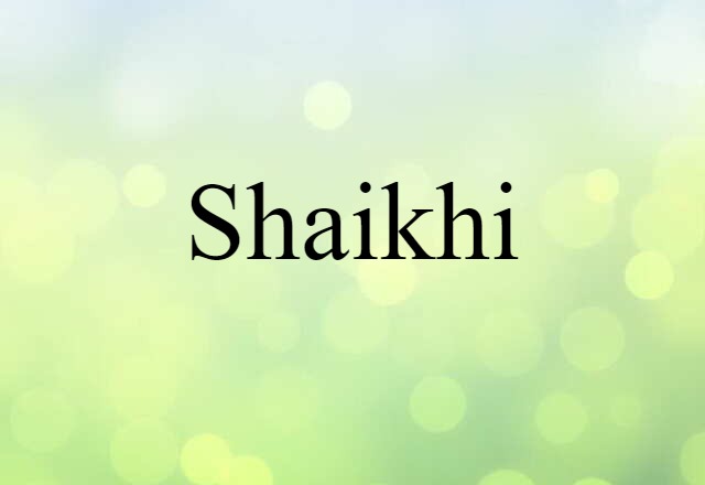 Shaikhi