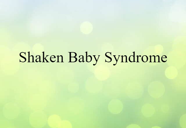 shaken baby syndrome