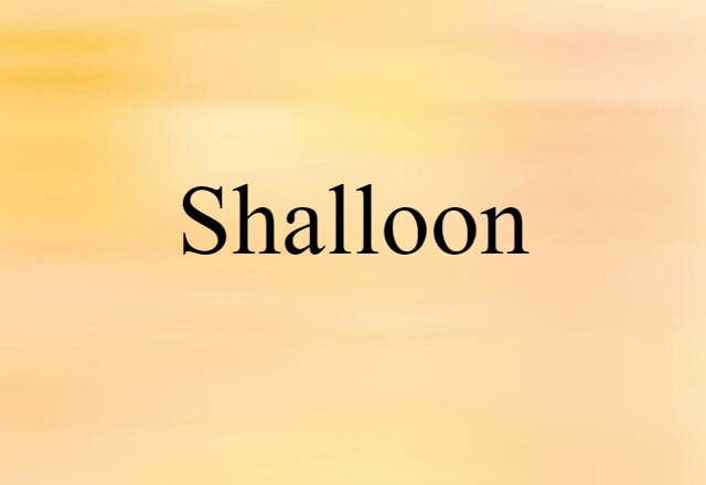 shalloon