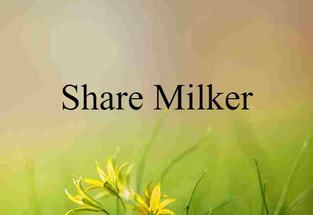 share milker