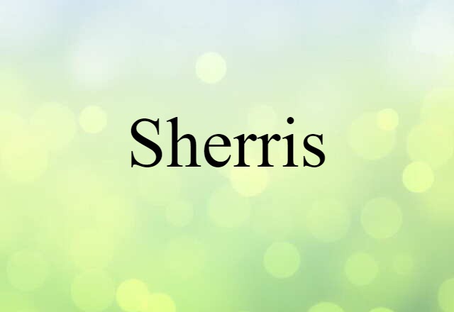 sherris