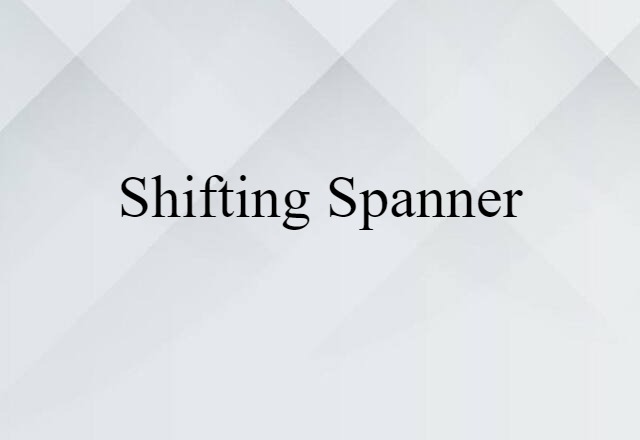 shifting spanner