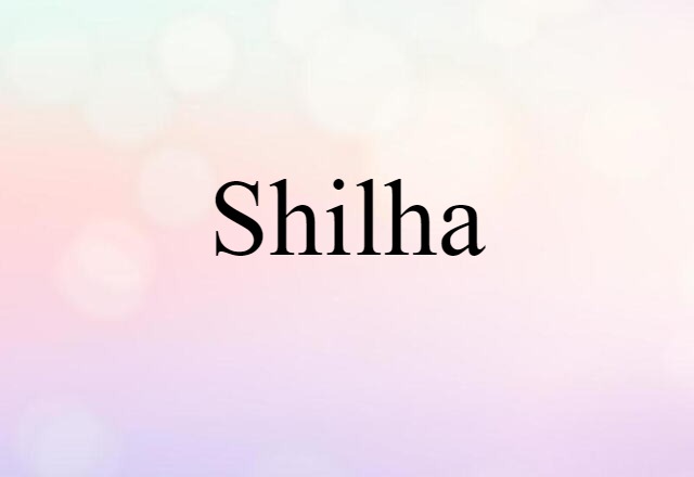 Shilha