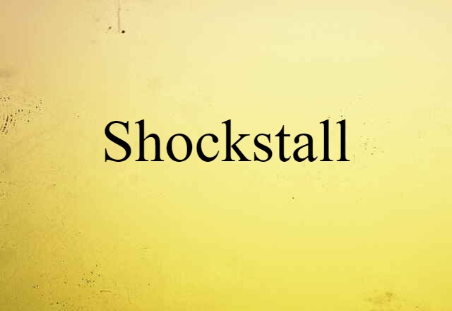 shockstall