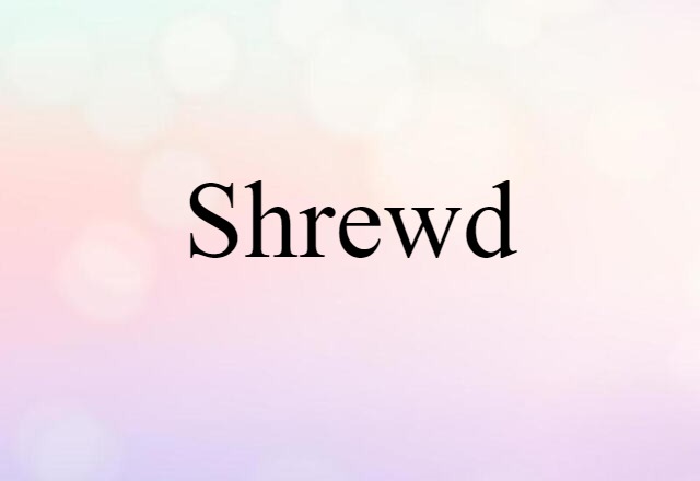 shrewd