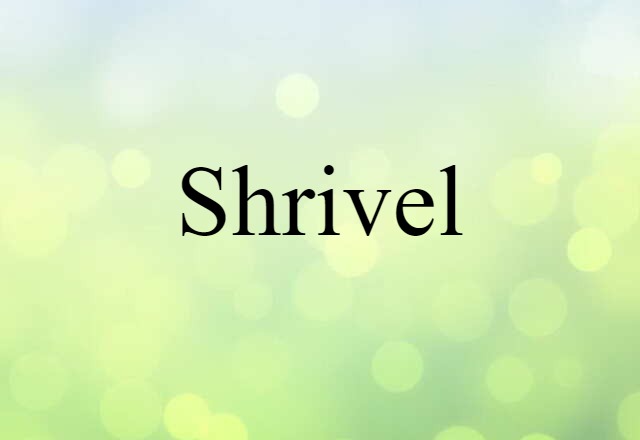 shrivel