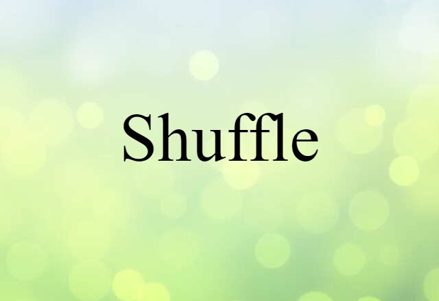 shuffle