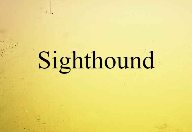 sighthound