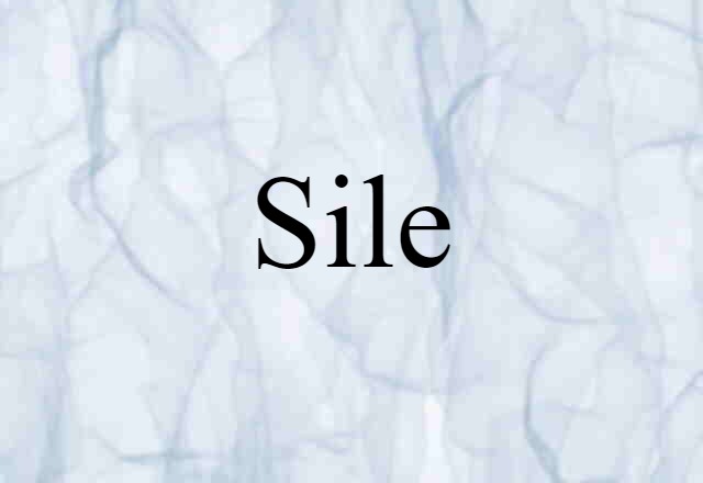 sile