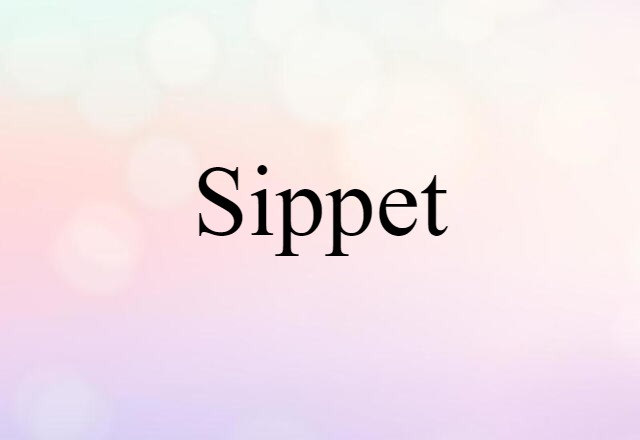 sippet