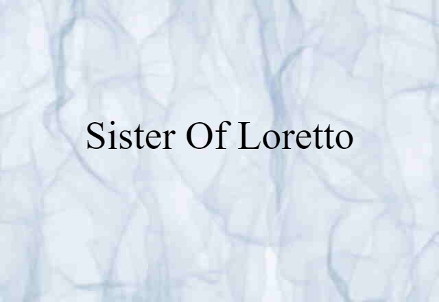 Sister of Loretto