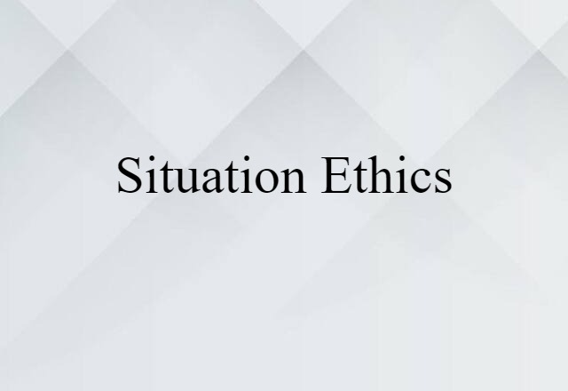 situation ethics