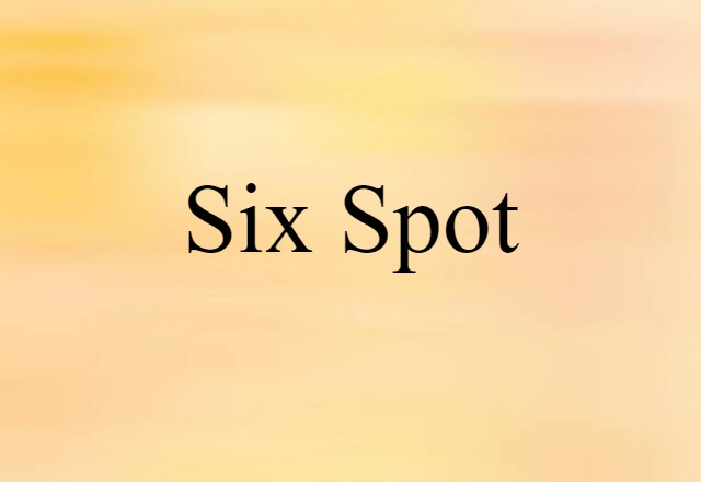 six-spot