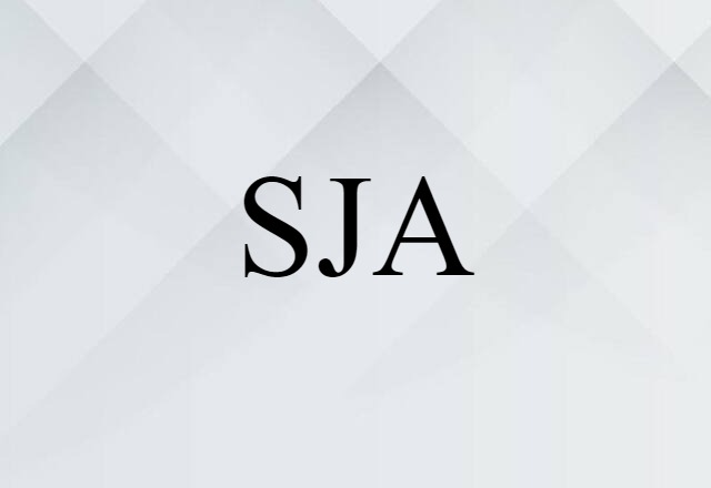 SJA (noun) Definition, Meaning & Examples