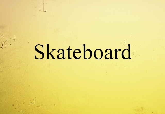 skateboard