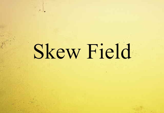 skew field