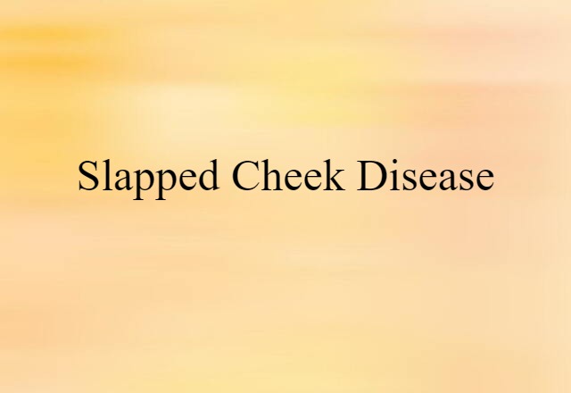 slapped-cheek disease