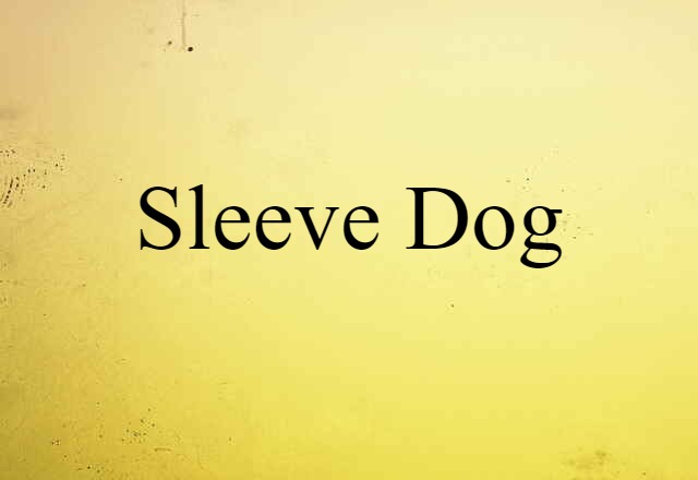 sleeve dog