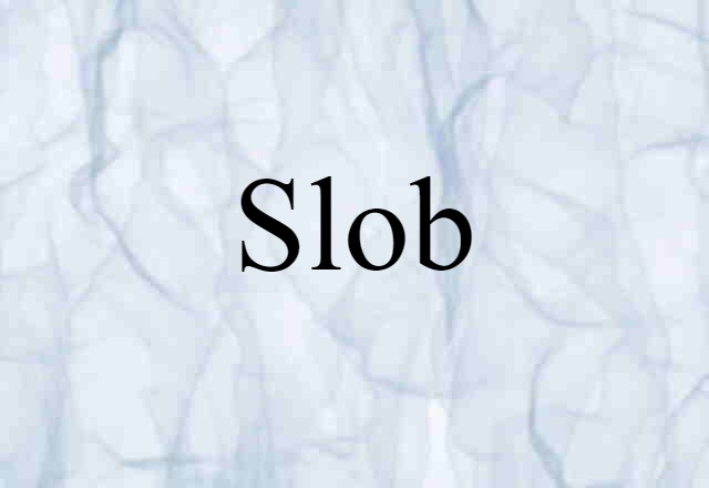 slob