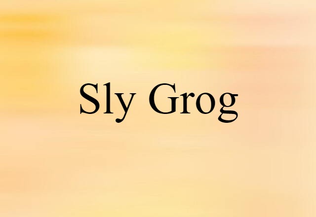 sly-grog