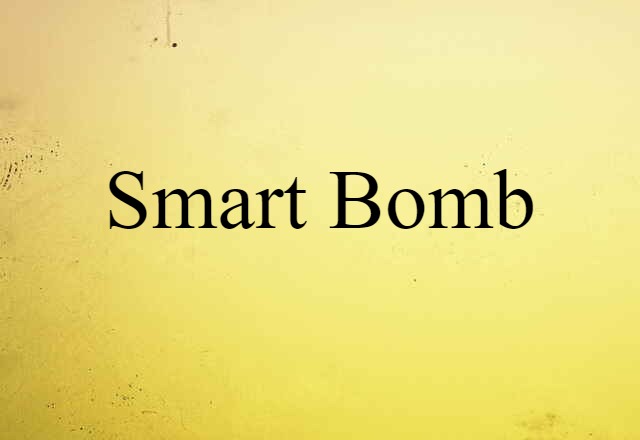 smart bomb