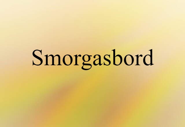 smorgasbord