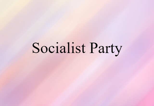 Socialist party