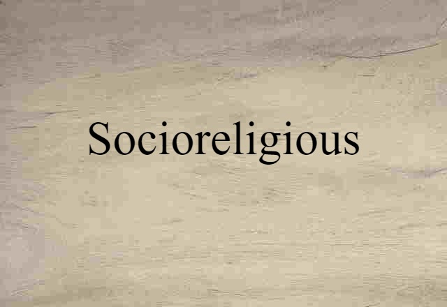 socioreligious