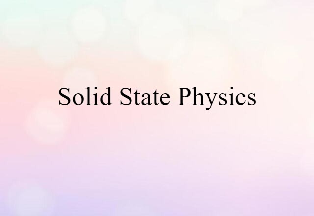 solid state physics