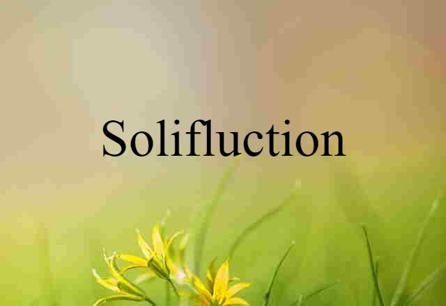 solifluction