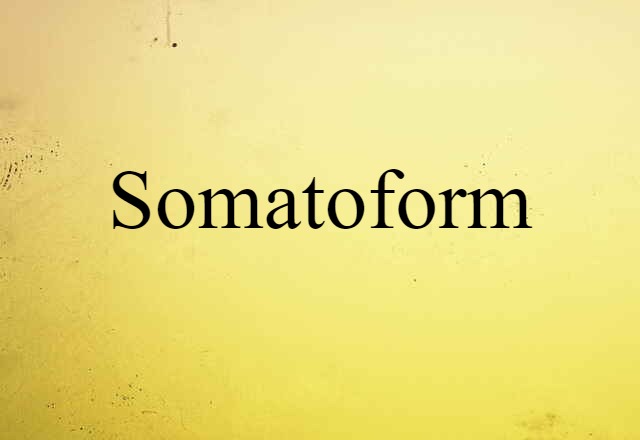 somatoform