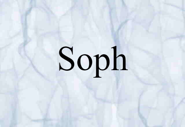 Soph (noun) Definition, Meaning & Examples