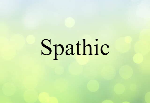 spathic