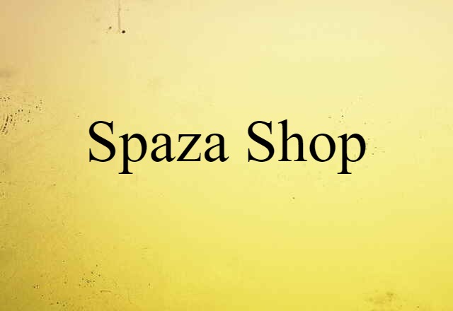 spaza shop