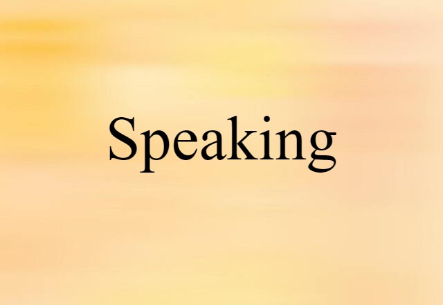 speaking