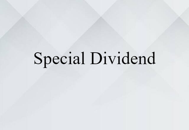 special dividend